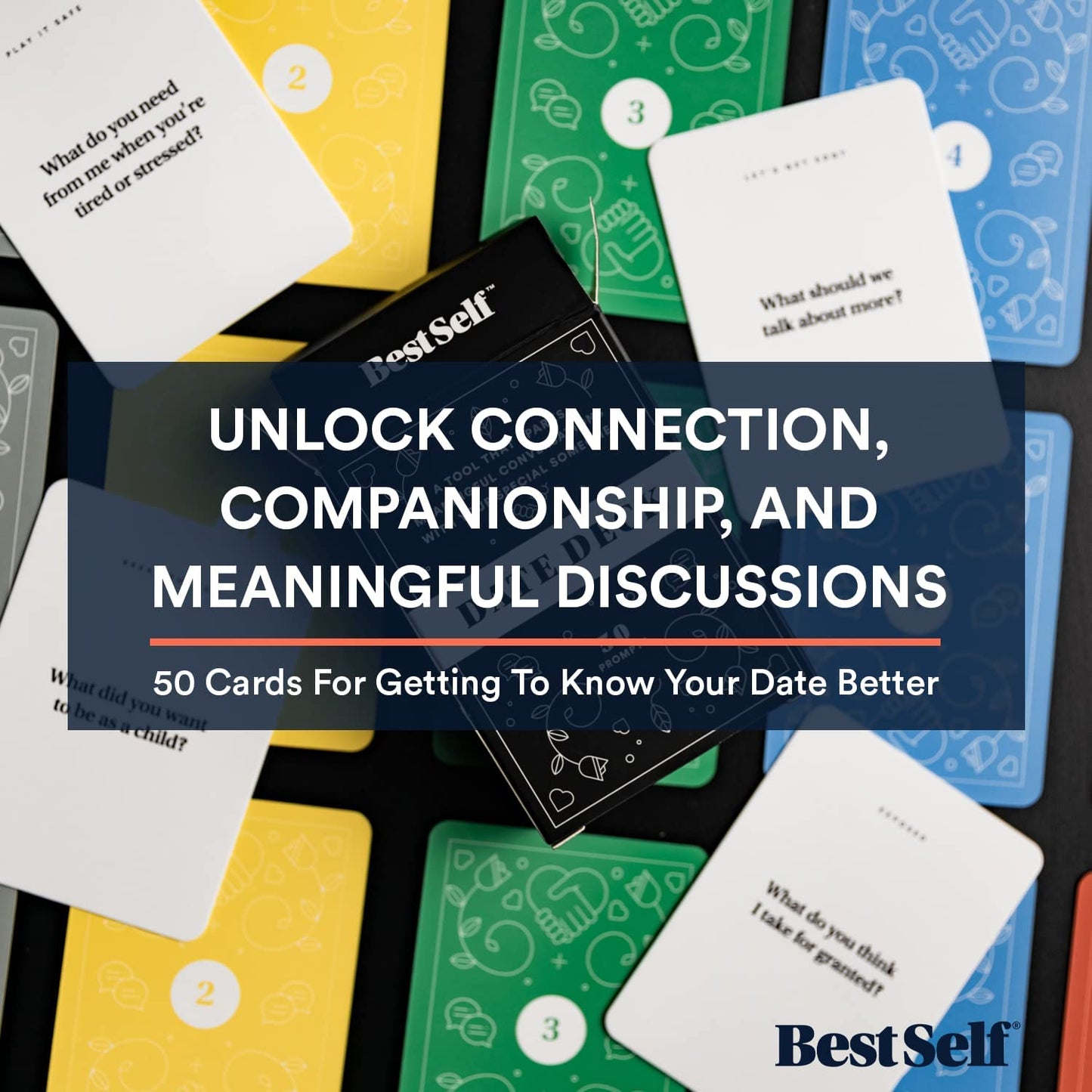 Date Deck by BestSelf — Exciting, Engaging, and Though-Provoking Conversation Prompts Perfect for Unlocking Connection, Companionship and Meaningful Discussion — 50 Cards